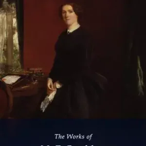 Bestseller Delphi Complete Works of M. E. Braddon (Illustrated)
