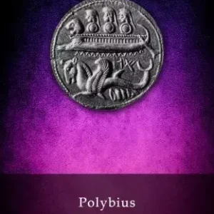 Bestseller Delphi Complete Works of Polybius (Illustrated)