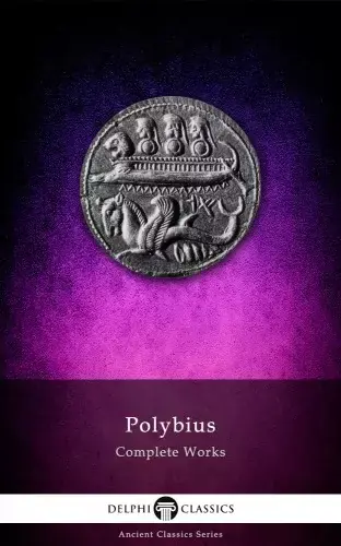 Bestseller Delphi Complete Works of Polybius (Illustrated)