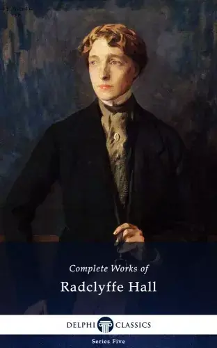 Szuper akció Delphi Complete Works of Radclyffe Hall (Illustrated)