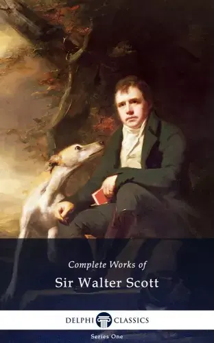Delphi Complete Works of Sir Walter Scott (Illustrated) Bestseller