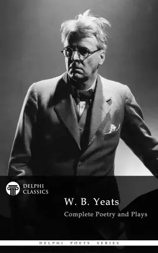 Delphi Complete Works of W. B. Yeats (Illustrated) Szuper ajánlat