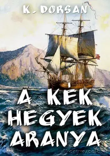A kék hegyek aranya Ne maradj le