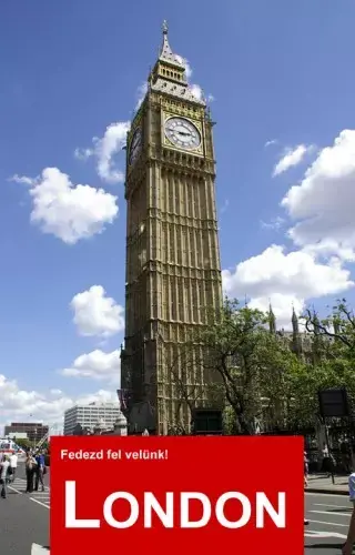 London - Fedezd fel velünk! Azonnal elérhető