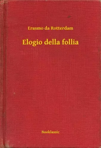 Biztonságos fizetés Elogio della follia