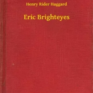 Azonnali szállítás Eric Brighteyes