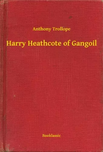 Újdonság Harry Heathcote of Gangoil