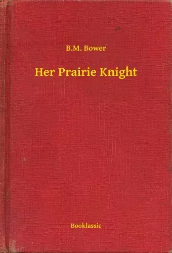 Azonnal elérhető Her Prairie Knight
