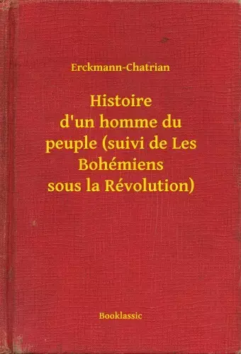 Ajánlat Histoire d'un homme du peuple (suivi de Les Bohémiens sous la Révolution)