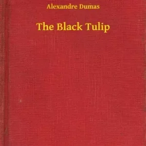 The Black Tulip Vedd meg most