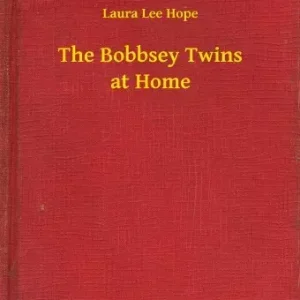 Akció The Bobbsey Twins at Home