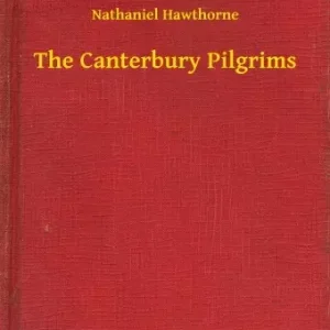 The Canterbury Pilgrims Korlátozott ajánlat