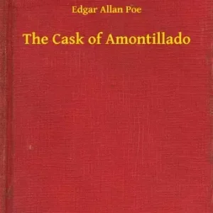 The Cask of Amontillado Olcsó