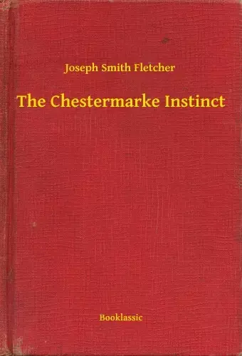 The Chestermarke Instinct Szezonális akció