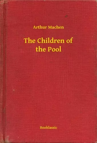 Végkiárusítás The Children of the Pool