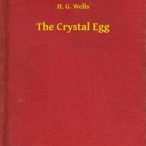The Crystal Egg Csak ma
