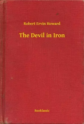 The Devil in Iron Gyors szállítás