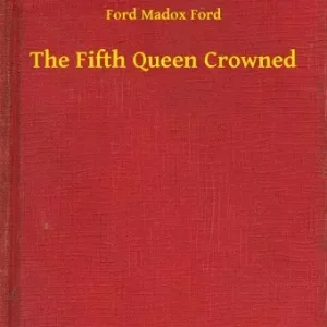 The Fifth Queen Crowned Legjobb ár