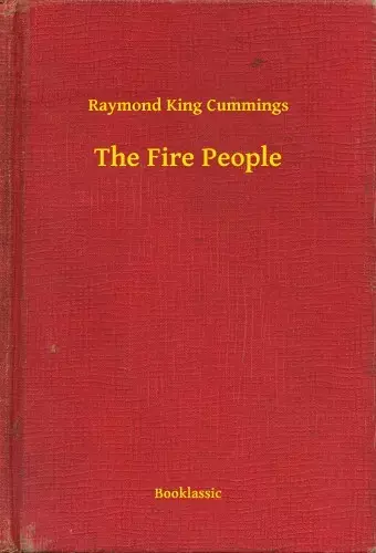 The Fire People Azonnali szállítás