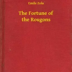 The Fortune of the Rougons Végkiárusítás