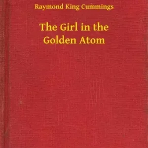 Utolsó esély The Girl in the Golden Atom