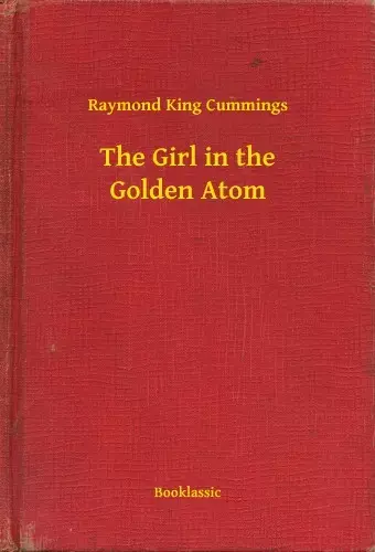 Utolsó esély The Girl in the Golden Atom