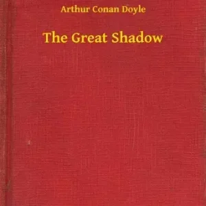 The Great Shadow Legkelendőbb