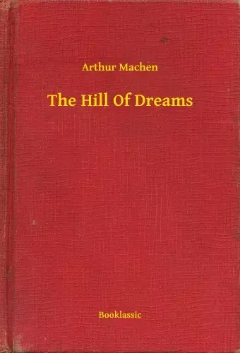 Ajánlat The Hill Of Dreams