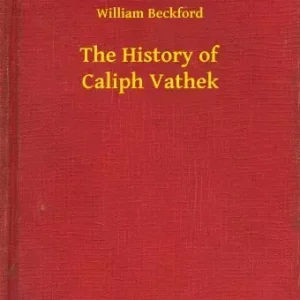 The History of Caliph Vathek Kedvezményes ár