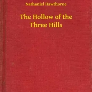 Csak ma The Hollow of the Three Hills