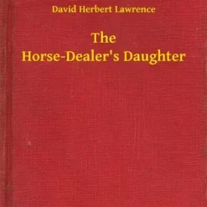 The Horse-Dealer's Daughter Kedvezményes ár