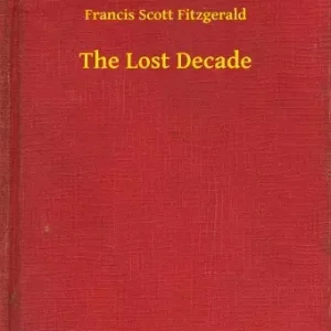 The Lost Decade Különleges ajánlat
