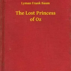 Biztonságos fizetés The Lost Princess of Oz