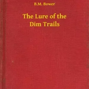 The Lure of the Dim Trails Végkiárusítás