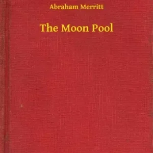 The Moon Pool Legkelendőbb