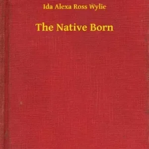 Csak ma The Native Born