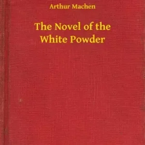The Novel of the White Powder Nézd meg most