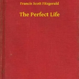 The Perfect Life Árengedmény
