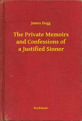 The Private Memoirs and Confessions of a Justified Sinner Alacsony ár