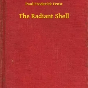 The Radiant Shell Csak ma