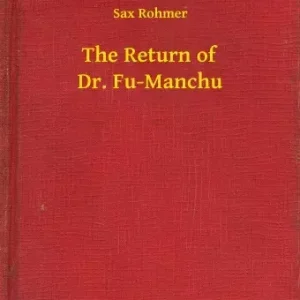 The Return of Dr. Fu-Manchu Kihagyhatatlan ajánlat