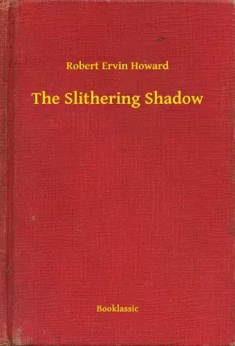 The Slithering Shadow Vedd meg most