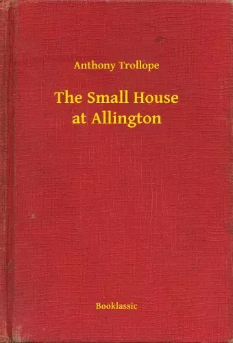The Small House at Allington Utolsó esély