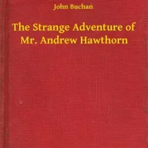 The Strange Adventure of Mr. Andrew Hawthorn Olcsóbb