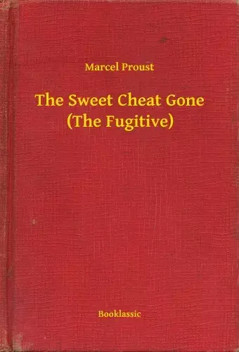 The Sweet Cheat Gone (The Fugitive) Prémium