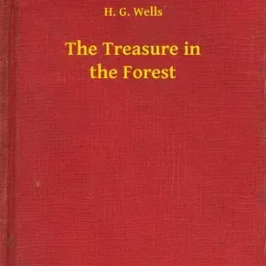 The Treasure in the Forest Legnépszerűbb