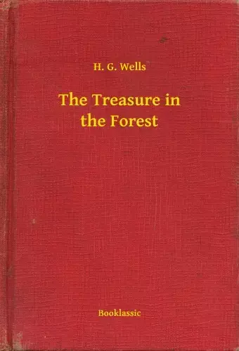 The Treasure in the Forest Legnépszerűbb