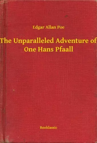 Akció The Unparalleled Adventure of One Hans Pfaall