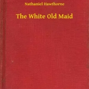 The White Old Maid Azonnal elérhető