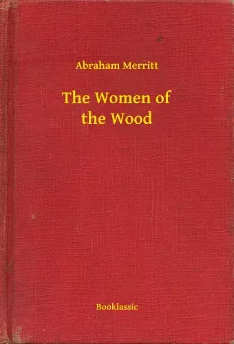 The Women of the Wood Legnépszerűbb